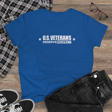 Load image into Gallery viewer, U.S. Veterans Deserve Respect - Women's Heavy Cotton Tee