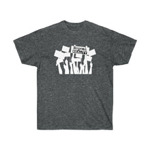 Load image into Gallery viewer, Repeal Reality - Protest - Unisex Ultra Cotton Tee