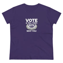 Load image into Gallery viewer, Vote and tell them Ruth sent you - Women's Heavy Cotton Tee