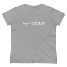 Load image into Gallery viewer, Repeal Reality  - Women's Heavy Cotton Tee