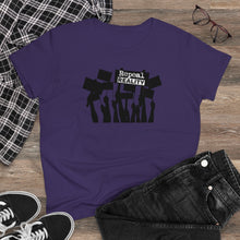 Load image into Gallery viewer, Repeal Reality  - Protest  - Women's Heavy Cotton Tee
