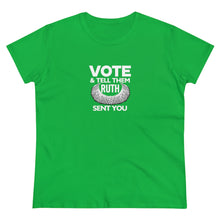 Load image into Gallery viewer, Vote and tell them Ruth sent you - Women's Heavy Cotton Tee