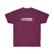 Load image into Gallery viewer, U.S. Veterans Deserve Respect - Unisex Ultra Cotton Tee