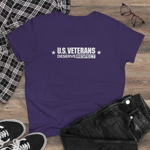 Load image into Gallery viewer, U.S. Veterans Deserve Respect - Women's Heavy Cotton Tee
