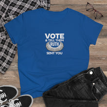 Load image into Gallery viewer, Vote and tell them Ruth sent you - Women's Heavy Cotton Tee