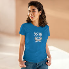 Load image into Gallery viewer, Vote and tell them Ruth sent you - Women's Heavy Cotton Tee