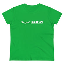 Load image into Gallery viewer, Repeal Reality  - Women's Heavy Cotton Tee