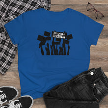 Load image into Gallery viewer, Repeal Reality  - Protest  - Women's Heavy Cotton Tee