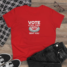 Load image into Gallery viewer, Vote and tell them Ruth sent you - Women's Heavy Cotton Tee