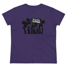 Load image into Gallery viewer, Repeal Reality  - Protest  - Women's Heavy Cotton Tee