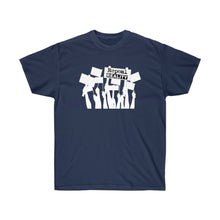 Load image into Gallery viewer, Repeal Reality - Protest - Unisex Ultra Cotton Tee