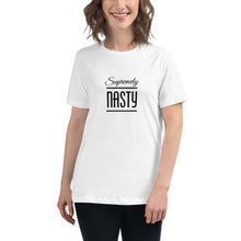 Load image into Gallery viewer, Supremely Nasty - Nasty Woman - Women's Relaxed T-Shirt