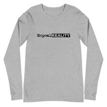 Load image into Gallery viewer, Repeal Reality - Unisex Long Sleeve Tee