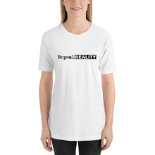 Load image into Gallery viewer, Repeal Reality - Short-Sleeve Unisex T-Shirt
