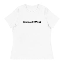 Load image into Gallery viewer, Repeal Reality - Women's Relaxed T-Shirt