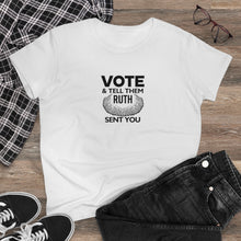 Load image into Gallery viewer, Vote and tell them Ruth sent you - Women&#39;s Heavy Cotton Tee
