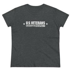 U.S. Veterans Deserve Respect - Women's Heavy Cotton Tee