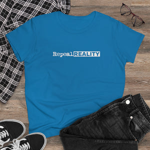 Repeal Reality  - Women's Heavy Cotton Tee