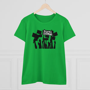 Repeal Reality  - Protest  - Women's Heavy Cotton Tee