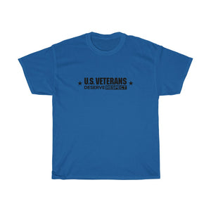 U.S. Veterans Deserve Respect - Unisex Heavy Cotton Tee