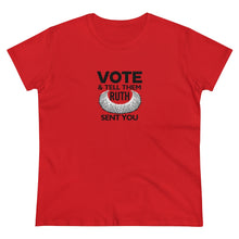 Load image into Gallery viewer, Vote and tell them Ruth sent you - Women&#39;s Heavy Cotton Tee
