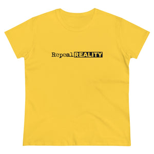 Repeal Reality - Women's Heavy Cotton Tee