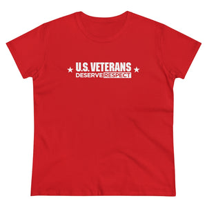 U.S. Veterans Deserve Respect - Women's Heavy Cotton Tee