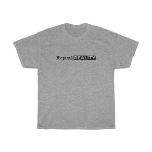 Repeal Reality - Unisex Heavy Cotton Tee