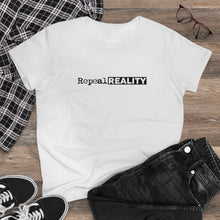 Load image into Gallery viewer, Repeal Reality - Women&#39;s Heavy Cotton Tee
