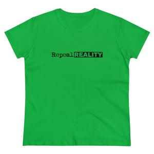 Repeal Reality - Women's Heavy Cotton Tee