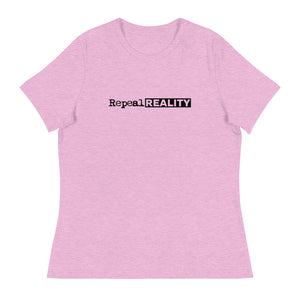 Repeal Reality - Women's Relaxed T-Shirt