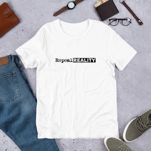 Repeal Reality - Short-Sleeve Unisex T-Shirt