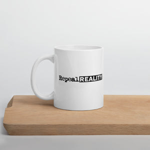 Repeal Reality Mug