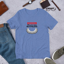 Load image into Gallery viewer, Warning: We are now RUTHLESS - RBG Short-Sleeve Unisex T-Shirt
