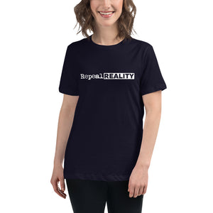 Repeal Reality - Women's Relaxed T-Shirt